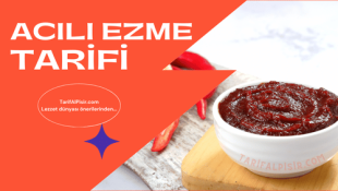Acılı Ezme Tarifi: Evde 5 Adımda Mükemmel Lezzet!