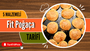 Anne’den Öğrendiğim Sır: 5 Malzemeli Fit Poğaça Tarifi